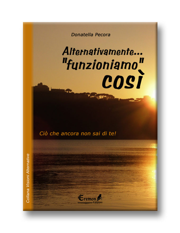 Alternativamente funzioniamo così