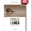 Fedele alla linea-2