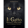 Il Gatto - Magia e mistero di un disegno divino - 2