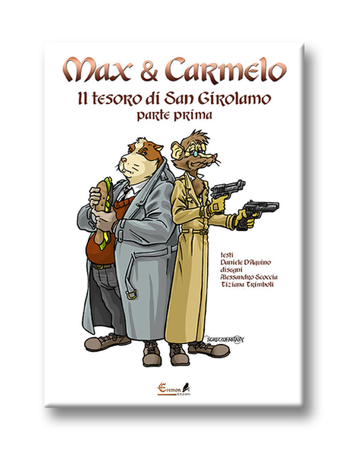 Max & Carmelo - Il Tesoro di San Girolamo - 1