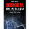 Biologia dell'Impossibile