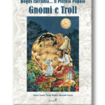 Gnomi e Troll - Seconda Edizione